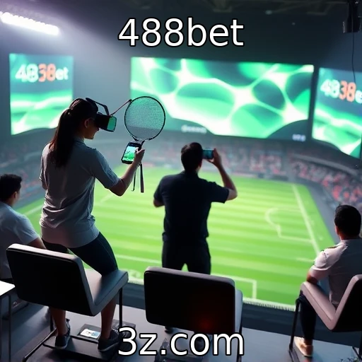 Avanços tecnológicos na realidade virtual dos jogos : 488bet